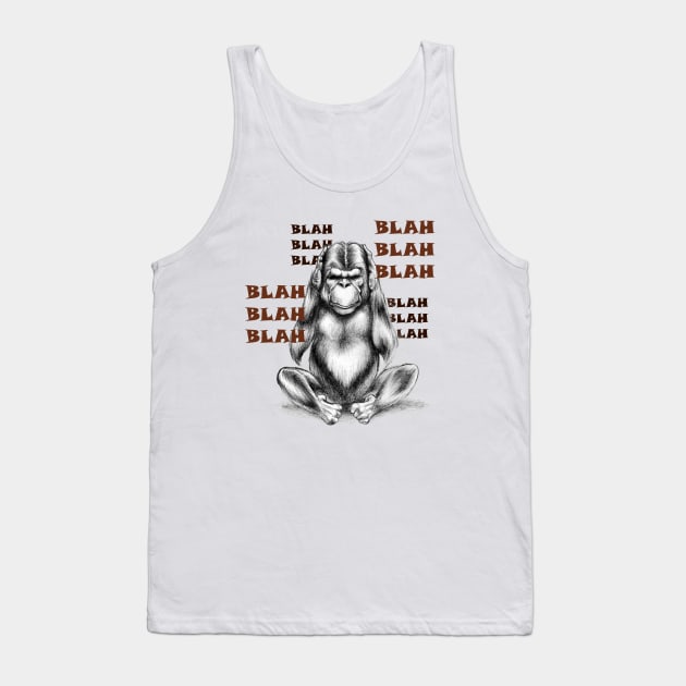 Blah blah blah. Tank Top by Maximuselektro